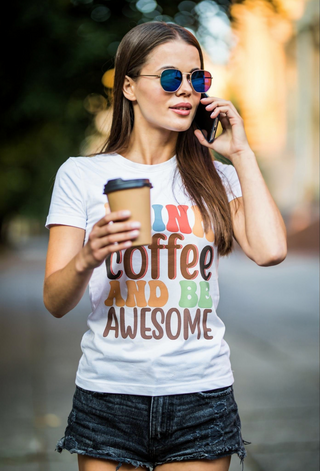 Coffee And Be Awesome T-Shirt — Retro Colorful "Drink Coffee and Be Awesome" Tee