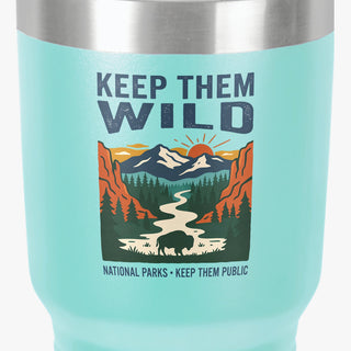 Keep them Wild 30oz Insulated Tumbler — Outdoor Camping Travel Cup