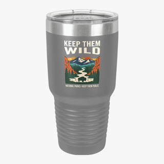 Keep them Wild 30oz Insulated Tumbler — Outdoor Camping Travel Cup