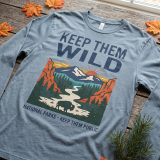 Keep Them Wild Long Sleeve Shirt — Keep Them Wild Graphic Tee