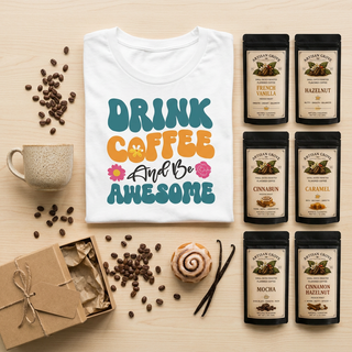 Coffee Lover Tee and Sampler Gift Set with Drink Coffee & Be Awesome tee and six flavored coffee sample bags